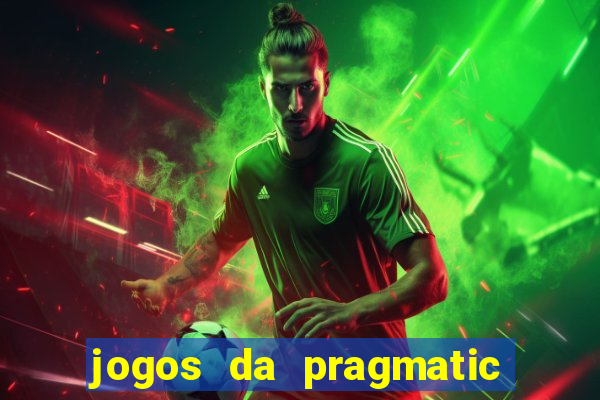 jogos da pragmatic que mais pagam